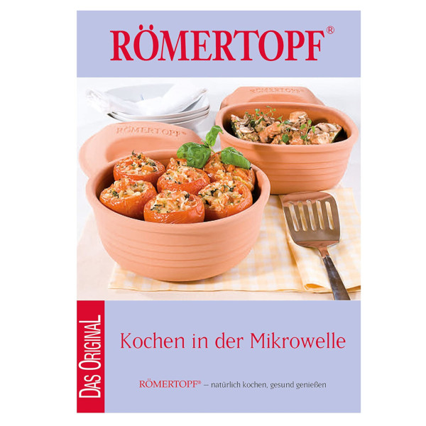 Römertopf Kochbuch Mikrowelle